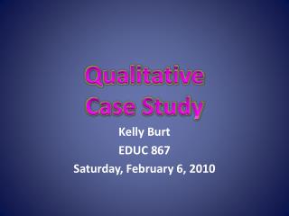 Qualitative Case Study