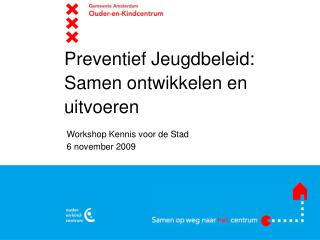 Preventief Jeugdbeleid: Samen ontwikkelen en uitvoeren