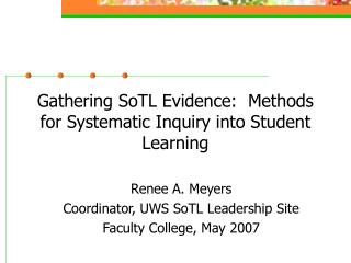 Gathering SoTL Evidence: Methods for Systematic Inquiry into Student Learning