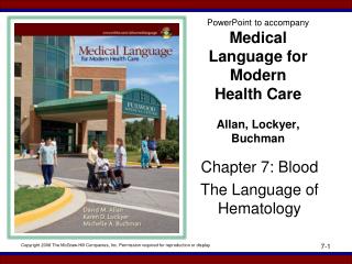 PowerPoint to accompany Medical Language for Modern Health Care Allan, Lockyer, Buchman