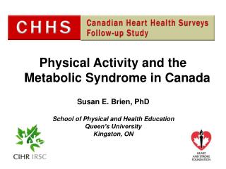 Physical Activity and the Metabolic Syndrome in Canada