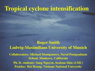 Tropical cyclone intensification