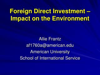 Foreign Direct Investment – Impact on the Environment