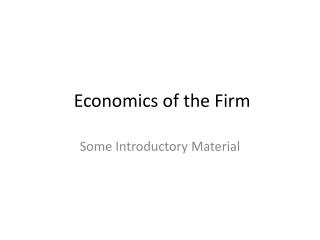 Economics of the Firm