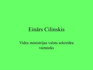 Einārs Cilinskis