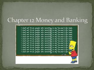 Chapter 12 Money and Banking