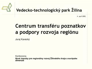 Centrum transféru poznatkov a podpory rozvoja regiónu