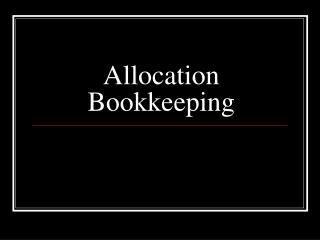 Allocation Bookkeeping