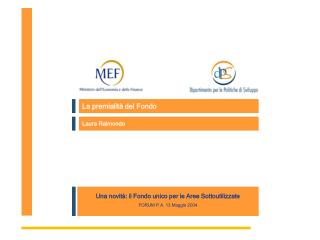 La premialità del Fondo