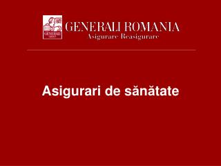 Asigurari de s ă n ă tate