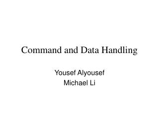 Command and Data Handling