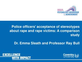 Police officers’ acceptance of stereotypes about rape and rape victims: A comparison study