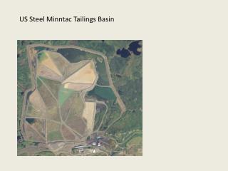 US Steel Minntac Tailings Basin