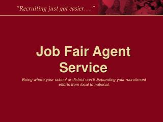 Job Fair Agent Service