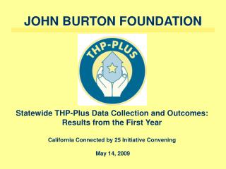 JOHN BURTON FOUNDATION