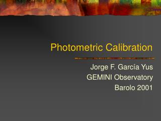Photometric Calibration