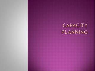 Capacity Planning