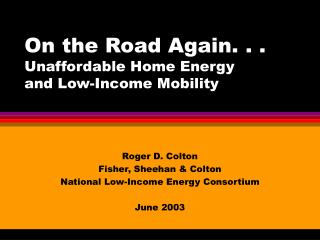 On the Road Again. . . Unaffordable Home Energy and Low-Income Mobility