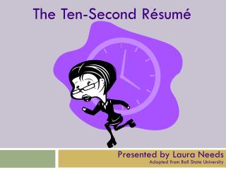 The Ten-Second Résumé