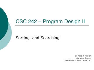 CSC 242 – Program Design II