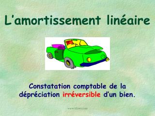 L’amortissement linéaire