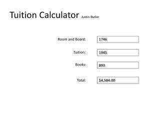 Tuition Calculator Justin Butler