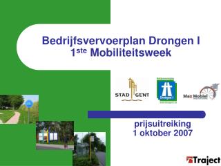 Bedrijfsvervoerplan Drongen I 1 ste Mobiliteitsweek