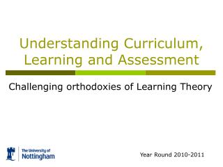 Understanding Curriculum, Learning and Assessment