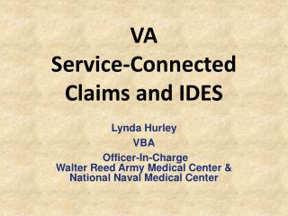 VA Service-Connected Claims and IDES
