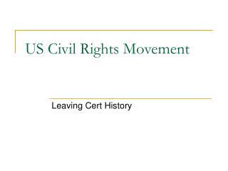 US Civil Rights Movement