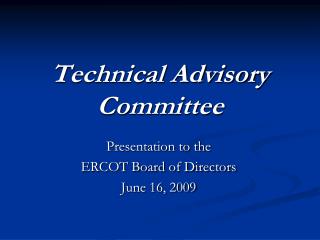 Technical Advisory Committee