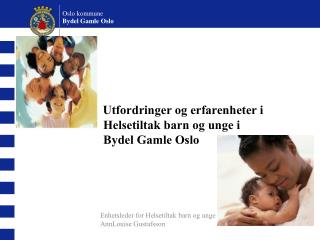 Oslo kommune Bydel Gamle Oslo