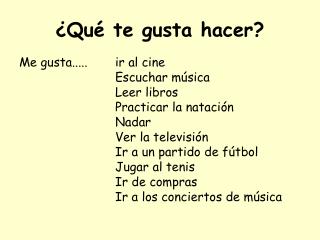 ¿Qué te gusta hacer?