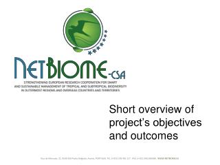Short overview of project’s objectives and outcomes