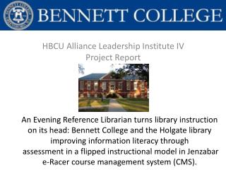 HBCU Alliance Leadership Institute IV Project Report