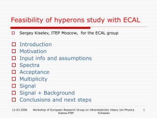 Feasibility of hyperons study with ECAL