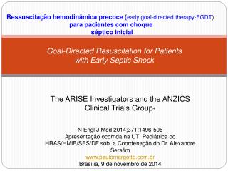 Goal-Directed Resuscitation for Patients with Early Septic Shock