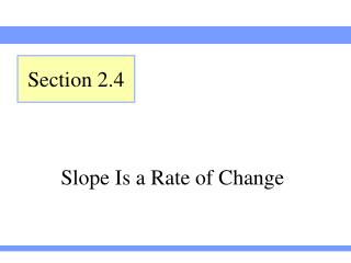 Slope Is a Rate of Change