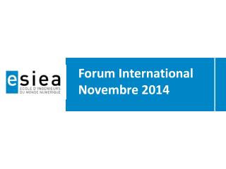 Forum International Novembre 2014
