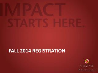 Fall 2014 Registration