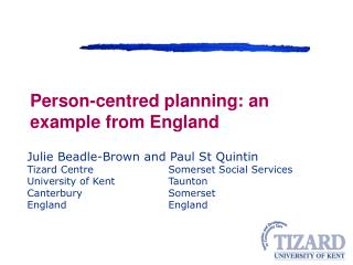 Person-centred planning: an example from England