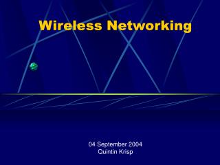 Wireless Networking