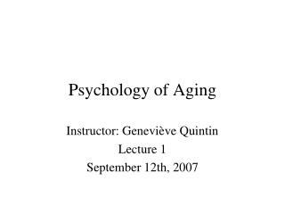 Psychology of Aging