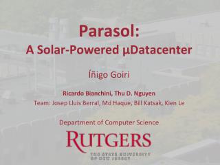 Parasol: A Solar-Powered µDatacenter