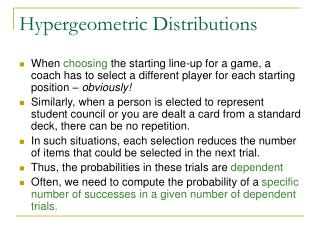 Hypergeometric Distributions