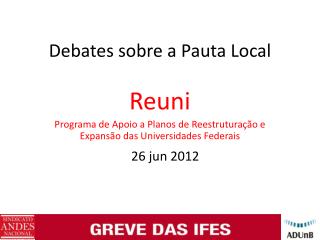 Debates sobre a Pauta Local