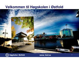 Velkommen til Høgskolen i Østfold
