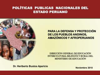 POLÍTICAS PUBLICAS NACIONALES DEL ESTADO PERUANO