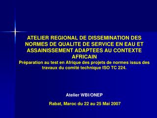 CONTEXTE AFRICAIN DE LA NORMALISATION Usher Sylvain, Secrétaire Général