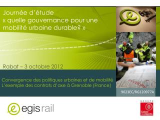Journée d’étude « quelle gouvernance pour une mobilité urbaine durable? » Rabat – 3 octobre 2012